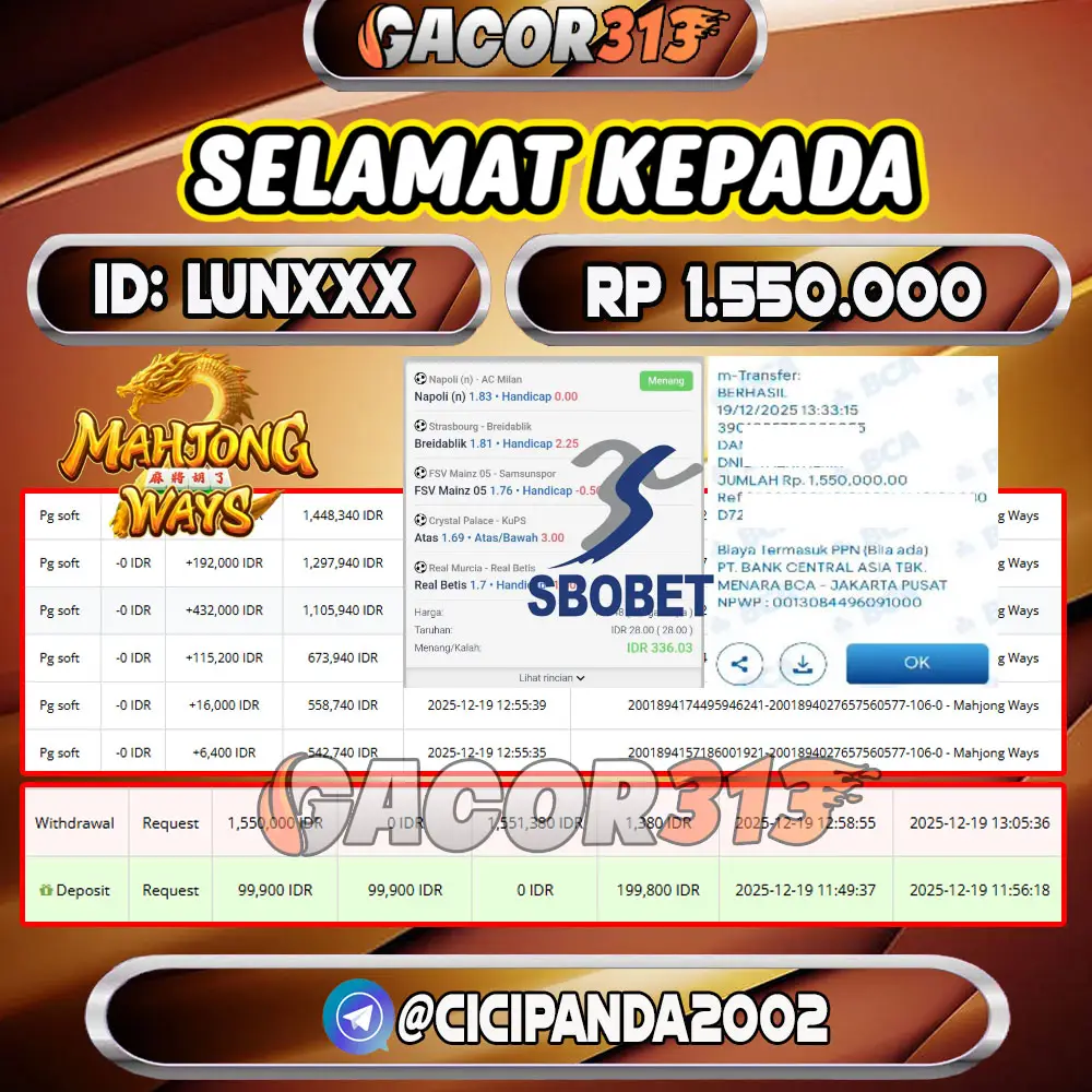 Pemenang jackpot slot games Mahjong Ways dan taruhan bola sportbooks senilai Rp 1.550.000 di situs GACOR313